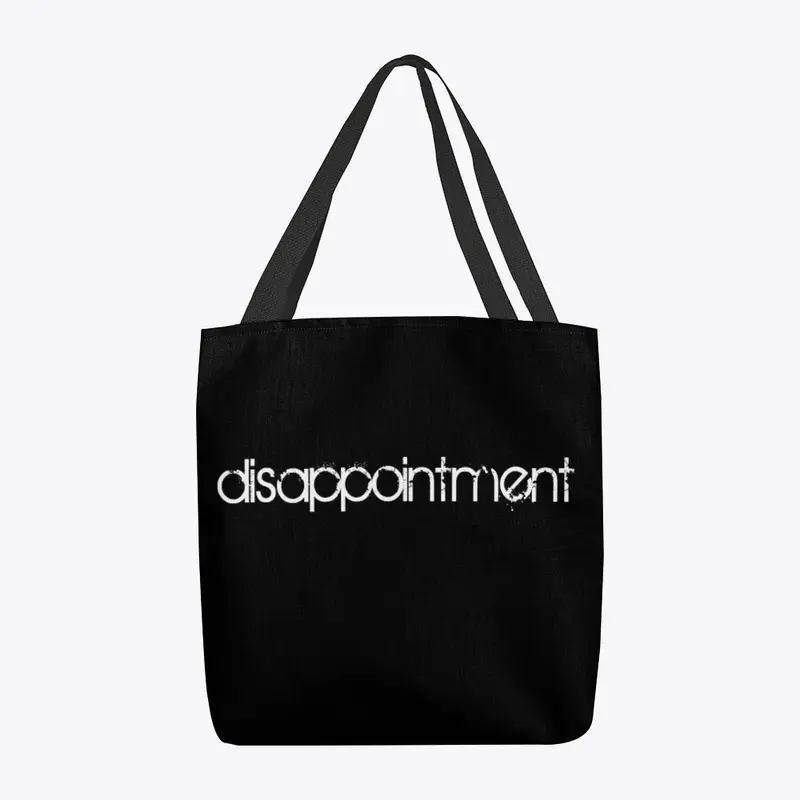 "disappointment" | Accessories