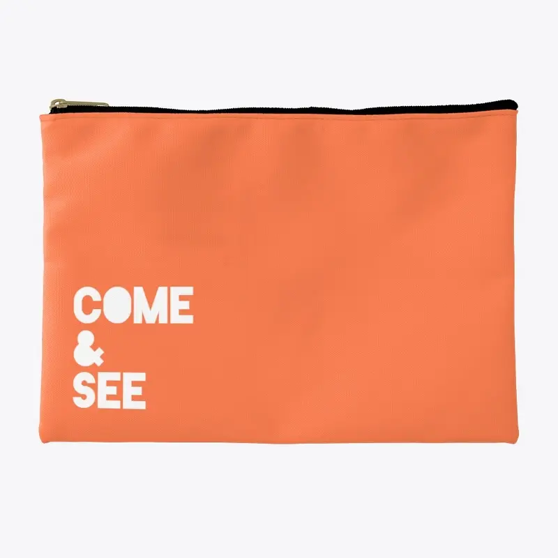 "Come + See" | Accessories